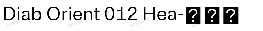 Diab Orient 012 Hea字体转换